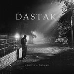 Dastak - Kíts Song Download